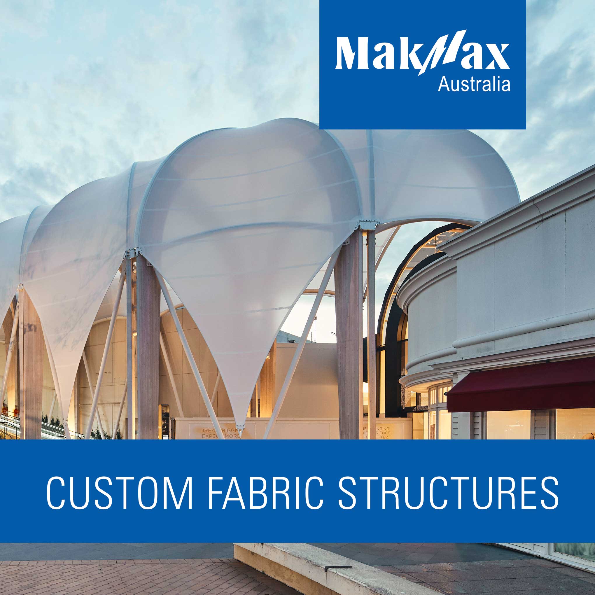 MakMax Australia Custom Fabric Structures